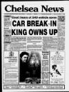 Chelsea News and General Advertiser Thursday 19 April 1990 Page 1