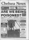 Chelsea News and General Advertiser Wednesday 20 May 1992 Page 1
