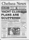 Chelsea News and General Advertiser Wednesday 10 June 1992 Page 1