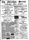Faversham Times and Mercury and North-East Kent Journal Saturday 13 December 1913 Page 1