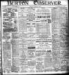 Burton Observer and Chronicle Thursday 09 February 1911 Page 1