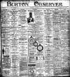 Burton Observer and Chronicle Thursday 12 October 1911 Page 1