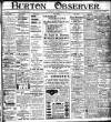 Burton Observer and Chronicle Thursday 16 November 1911 Page 1