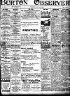 Burton Observer and Chronicle Thursday 20 June 1912 Page 1