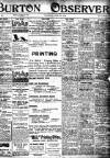 Burton Observer and Chronicle Thursday 27 June 1912 Page 1