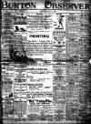 Burton Observer and Chronicle Thursday 04 July 1912 Page 1