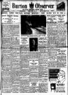 Burton Observer and Chronicle Thursday 25 March 1937 Page 1