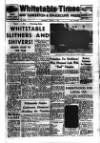 Whitstable Times and Herne Bay Herald Saturday 05 January 1963 Page 1