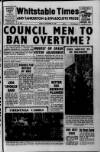 Whitstable Times and Herne Bay Herald Friday 19 December 1969 Page 1