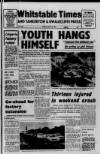 Whitstable Times and Herne Bay Herald Friday 16 July 1971 Page 1