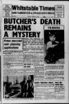 Whitstable Times and Herne Bay Herald Friday 14 January 1972 Page 1