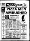 Middlesex Chronicle Thursday 17 August 1989 Page 1