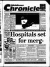 Middlesex Chronicle Thursday 17 February 1994 Page 1