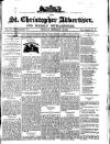 Saint Christopher Advertiser and Weekly Intelligencer Tuesday 13 February 1883 Page 1