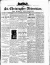 Saint Christopher Advertiser and Weekly Intelligencer Tuesday 24 August 1886 Page 1