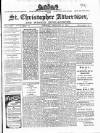 Saint Christopher Advertiser and Weekly Intelligencer Tuesday 19 February 1907 Page 1