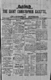 St. Christopher Gazette Friday 04 July 1873 Page 1