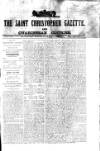 St. Christopher Gazette Friday 06 January 1888 Page 1