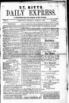 St. Kitts Daily Express Wednesday 17 March 1886 Page 1