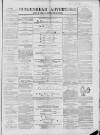 Birkenhead & Cheshire Advertiser Saturday 25 February 1860 Page 1