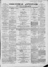 Birkenhead & Cheshire Advertiser Saturday 31 March 1860 Page 1