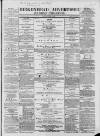 Birkenhead & Cheshire Advertiser Saturday 07 April 1860 Page 1
