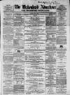 Birkenhead & Cheshire Advertiser Saturday 07 July 1860 Page 1