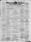 Birkenhead & Cheshire Advertiser Saturday 21 July 1860 Page 1