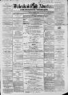 Birkenhead & Cheshire Advertiser Saturday 06 October 1860 Page 1