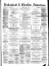Birkenhead & Cheshire Advertiser Wednesday 17 March 1880 Page 1