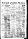 Birkenhead & Cheshire Advertiser Saturday 22 March 1884 Page 1