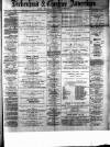 Birkenhead & Cheshire Advertiser Saturday 29 June 1889 Page 1
