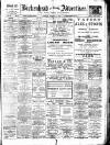 Birkenhead & Cheshire Advertiser Saturday 19 February 1910 Page 1