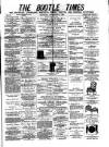 Bootle Times Saturday 09 November 1878 Page 1