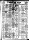 Bootle Times Saturday 06 May 1882 Page 1