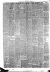 Bootle Times Saturday 04 November 1882 Page 6