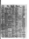 Bootle Times Monday 07 January 1884 Page 1