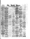Bootle Times Monday 29 September 1884 Page 1
