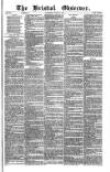Bristol Observer Saturday 14 April 1877 Page 1