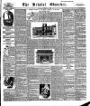 Bristol Observer Saturday 24 August 1889 Page 1