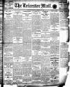 Leicester Evening Mail Friday 04 February 1910 Page 1