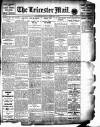 Leicester Evening Mail Monday 07 February 1910 Page 1