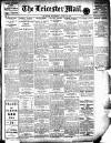 Leicester Evening Mail Wednesday 02 March 1910 Page 1