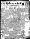 Leicester Evening Mail Tuesday 08 March 1910 Page 1