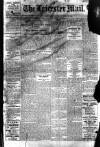 Leicester Evening Mail Saturday 21 May 1910 Page 1