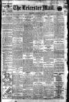 Leicester Evening Mail Saturday 09 July 1910 Page 1
