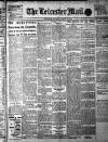 Leicester Evening Mail Thursday 18 April 1912 Page 1