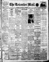 Leicester Evening Mail Wednesday 11 December 1912 Page 1