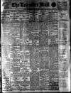 Leicester Evening Mail Saturday 08 February 1913 Page 1