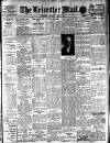 Leicester Evening Mail Monday 07 April 1913 Page 1